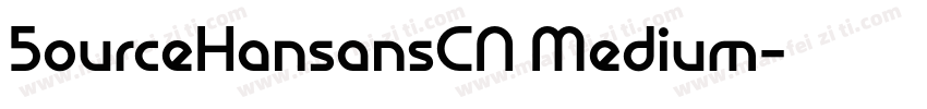 5ourceHansansCN Medium字体转换